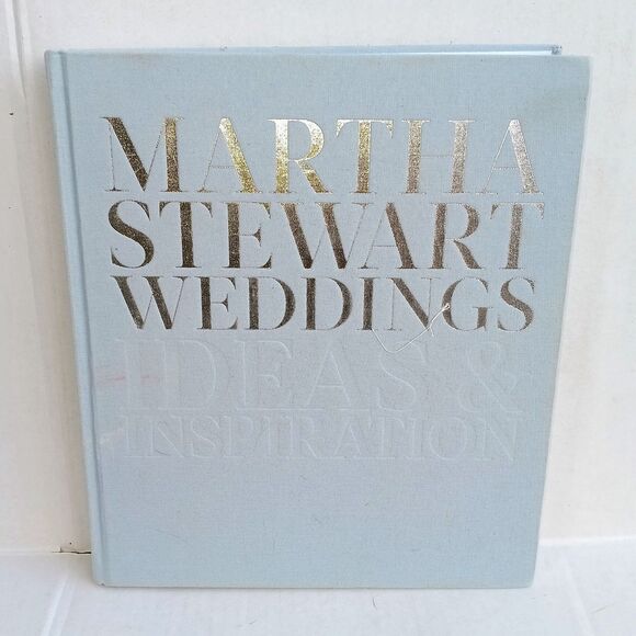 Martha Stewart Weddings: Ideas and Inspiration (Hardcover, 2015)-1st/1st -Acc - Picture 1 of 11